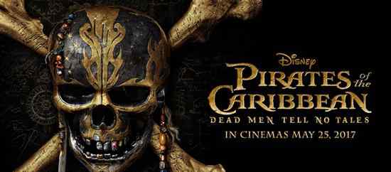 加勒比海盗5上映时间 加勒比海盗5样片被盗 黑客：快交比特币 加勒比海盗5上映时间公布