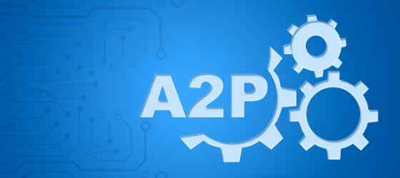 a2p A2P模式 你了解多少？