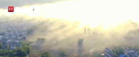 江苏句容乡村平流雾景观似仙境 为什么会出现这个美景