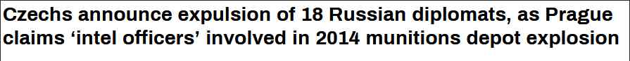 捷克驱逐18名俄外交官 还原事发经过及背后真相！