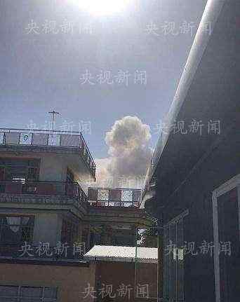 阿富汗喀布尔传巨大爆炸声 新华社央视在当地机